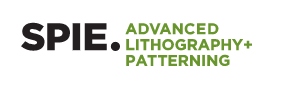 SPIE Advanced Lithography + Patterning 2022 