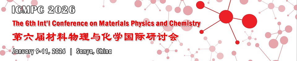 The 6th Int’l Conference on Materials Physics and Chemistry(ICMPC 2026)