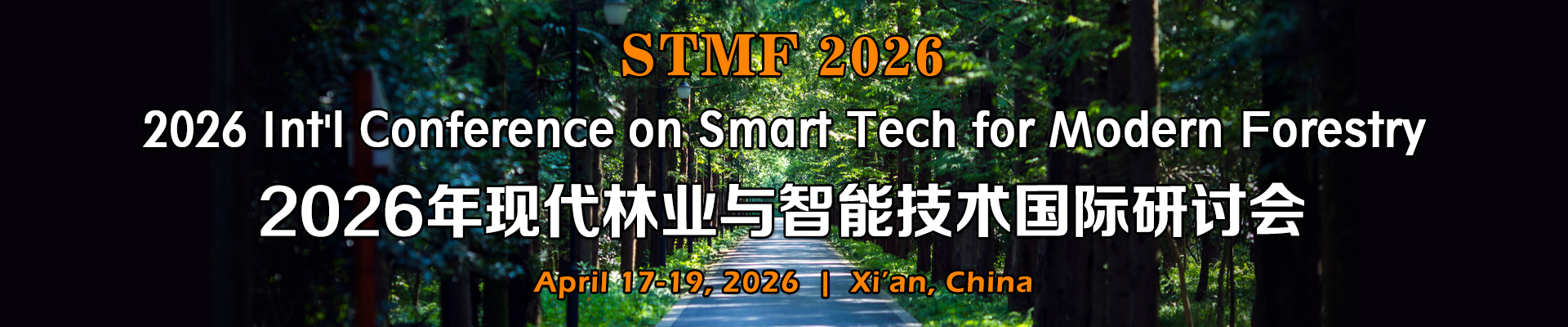 2026 Int'l Conference on Smart Tech for Modern Forestry(STMF 2026)