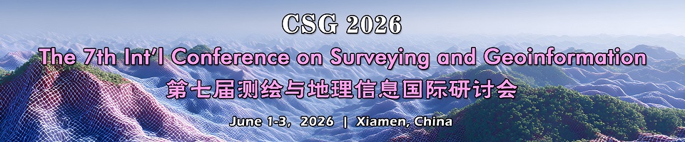 The 7th Int’l Conference on Surveying and Geoinformation(CSG 2026)
